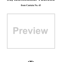 "Ja, tausendmal Tausend", Aria, No. 3 from Cantata No. 43: "Gott fähret auf mit Jauchzen" - Piano Score