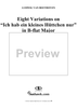 Eight Variations on "Ich hab ein kleines Huttchen nur" in B-flat Major