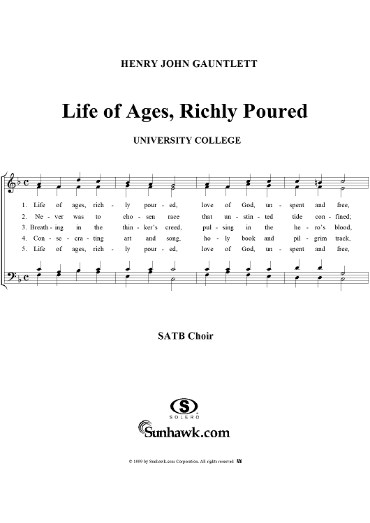 Life of Ages, Richly Poured
