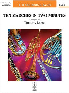 Ten Marches in Two Minutes - Score