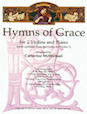 Hymns of Grace for 2 Violins and Piano
