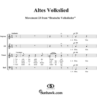 Deutsche Volkslieder, No. 23, Altes Volkslied