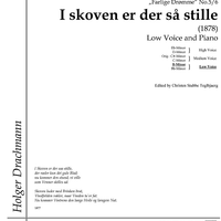 I Skoven er der saa stille