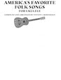 America's Favorite Folk Songs for Ukulele