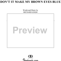 Don't It Make My Brown Eyes Blue