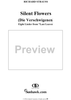 8 Lieder aus 'Letzte Blätter', Op. 10, No. 6: Die Verschwiegenen (Silent Flowers)