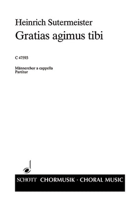 Gratias agimus tibi - Choral Score