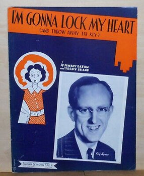 I'm Gonna Lock My Heart (And Throw Away The Key)