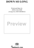 Down So Long