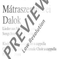Mátraszentimrei Dalok - Choral Score