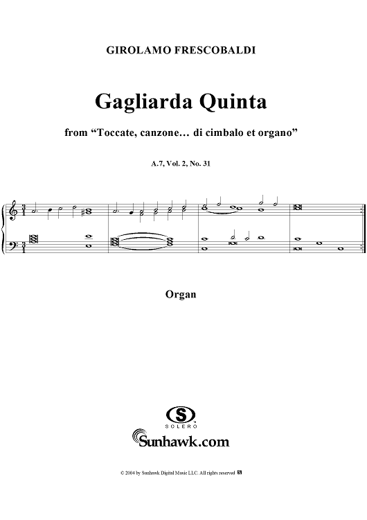 Gagliarda Quinta, Nos. 31 from "Toccate, canzone ... di cimbalo et organo", Vol. II
