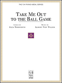 Take Me Out to the Ball Game