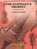The Elephant's Trumpet - Violin 1