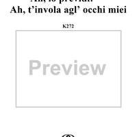 Ah, lo previdi! (Unsel'ges Schicksal!), Recitative and Aria, K272