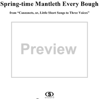Spring-time Mantleth Every Bough