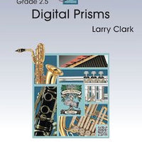 Digital Prisms - Part 3 Alto Sax