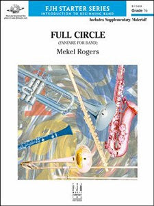 Full Circle (Fanfare for Band) - Bb Clarinet