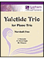 Yuletide Trio for Piano Trio