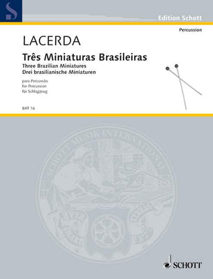 3 brasilianische Miniaturen - Score and Parts