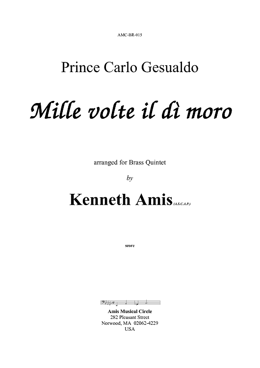 Mille volte il dì moro - Introductory Notes