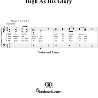 High As His Glory