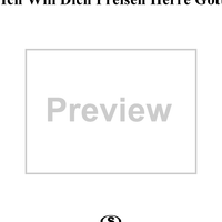 Ich will dich preisen Herre Gott