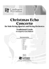 Christmas Echo Concerto for Solo String Quartet and String Orchestra - Score