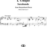 Harpsichord Pieces, Book 2, Suite 8, No.5:  L'Unique sarabande