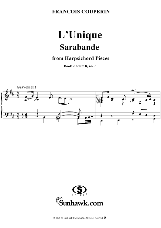 Harpsichord Pieces, Book 2, Suite 8, No.5:  L'Unique sarabande