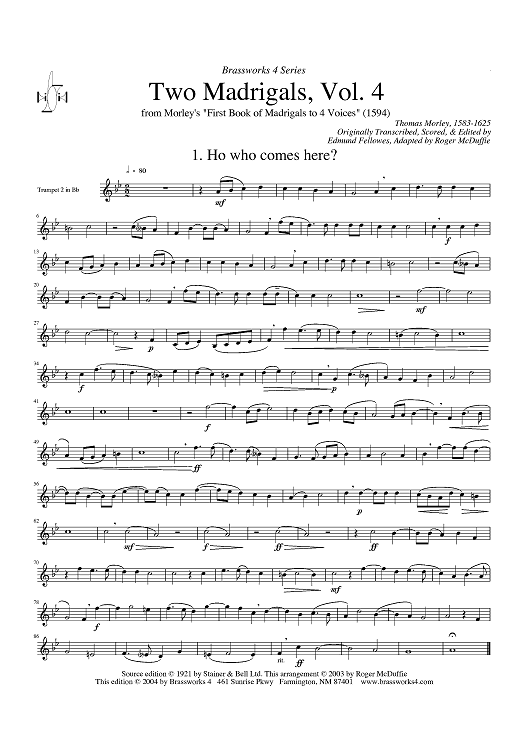 Two Madrigals, Vol. 4 - from Morley's "First Book of Madrigals to 4 Voices" (1594) - Trumpet 2 in Bb
