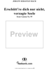 "Erschütt're dich nur nicht, verzagte Seele", Aria, No. 3 from Cantata No. 99: "Was Gott tut, das ist wohlgetan" - Flute or Violin