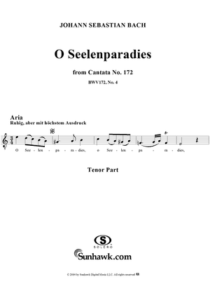 "O Seelenparadies", Aria, No. 4 from Cantata No. 172: "Erschallet, ihr Lieder" - Tenor