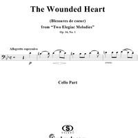 The Wounded Heart, No. 1 from "Two Elegiac Melodies", Op. 34 - Cello