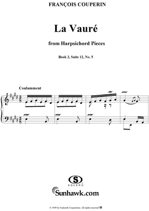 Harpsichord Pieces, Book 2, Suite 12, No.5:  La Vauvré