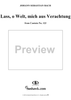 "Lass, o Welt, mich aus Verachtung", Aria, No. 5 from Cantata No. 123: "Liebster Immanuel, Herzog der Frommen" - Bass
