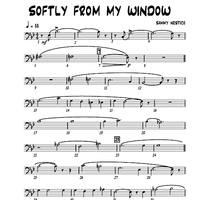 Softly from My Window - Trombone 2