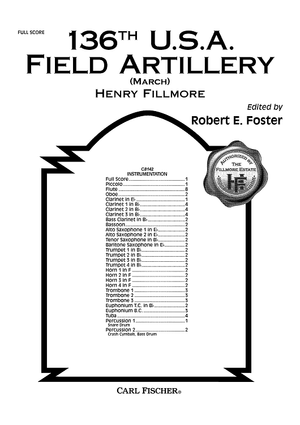 136th U.S.A. Field Artillery  (March) - Score