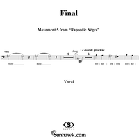 Rapsodie Nègre, V. Final - Voice