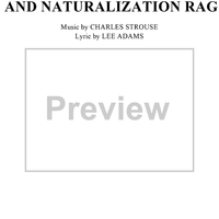 Old Immigration and Naturalization Rag, The