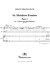 St. Matthew Passion: Part I, No. 2, "When Jesus Had Finished"