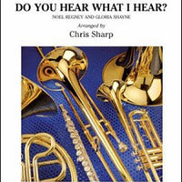 Do You Hear What I Hear? - Score Cover