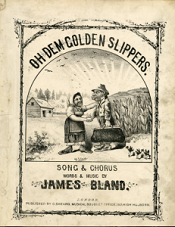 Oh, Dem Golden Slippers
