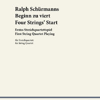 Four Strings' Start - First String Quartet Playing - Score and Parts