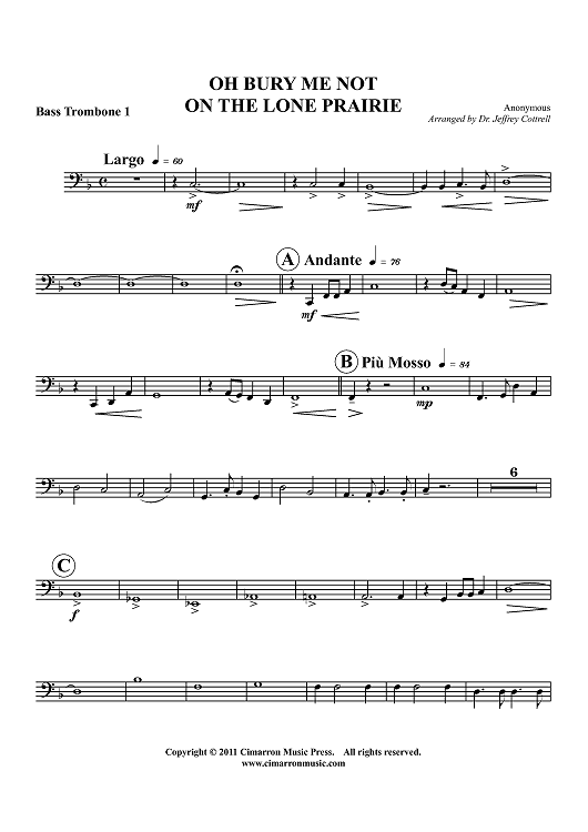 Oh Bury Me Not On The Lone Prairie - Bass Trombone 1