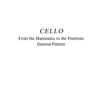 Cello - From the Harmonics to the Positions - Cello