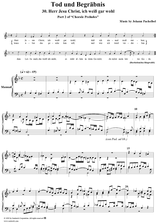 Chorale Preludes, Part II, Tod und Begräbnis, 30. Herr Jesu Christ, ich weiß gar wohl