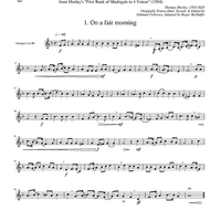 Two Madrigals, Vol. 3 - from Morley's "First Book of Madrigals to 4 Voices" (1594) - Trumpet 2 in Bb
