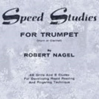 Speed Studies for Trumpet (Horn or Clarinet)
