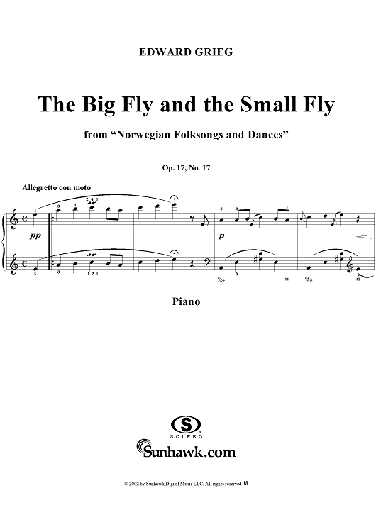 Norwegian Folksongs and Dances Op.17 No.17, The Big Fly and the Small Fly