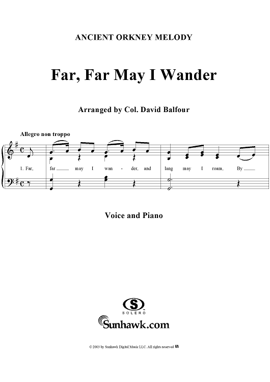 Far, Far May I Wander